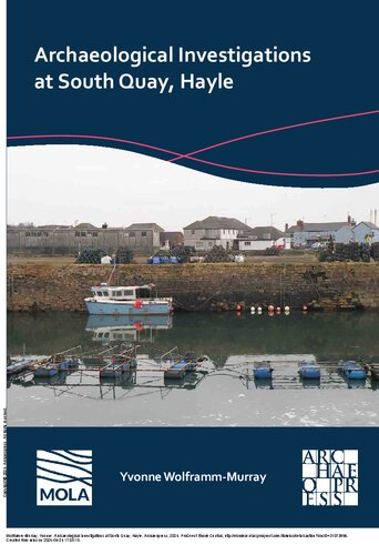 Archaeological Investigations at South Quay, Hayle (PDF/EPUB Version)