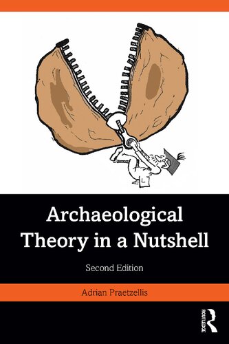 Archaeological Theory in a Nutshell (PDF/EPUB Version)
