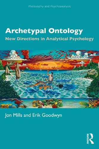 Archetypal Ontology: New Directions in Analytical Psychology (PDF/EPUB Version)
