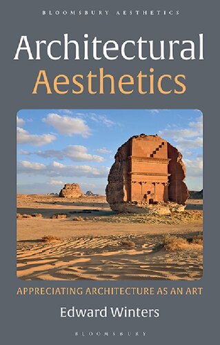 Architectural Aesthetics: Appreciating Architecture As An Art (PDF/EPUB Version)
