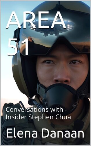AREA 51 -Conversations With Insider Stephen Chua (PDF/EPUB Version)
