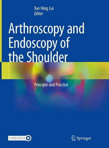 Arthroscopy and Endoscopy of the Shoulder: Principle and Practice (PDF/EPUB Version)
