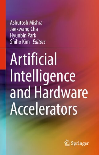 Artificial Intelligence and Hardware Accelerators (PDF/EPUB Version)
