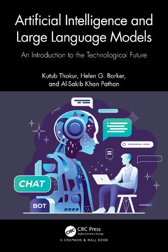 Artificial Intelligence and Large Language Models: An Introduction to the Technological Future (PDF/EPUB Version)