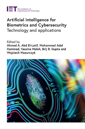 Artificial Intelligence for Biometrics and Cybersecurity: Technology and applications (PDF/EPUB Version)
