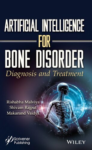 Artificial Intelligence for Bone Disorder : Diagnosis and Treatment (PDF/EPUB Version)
