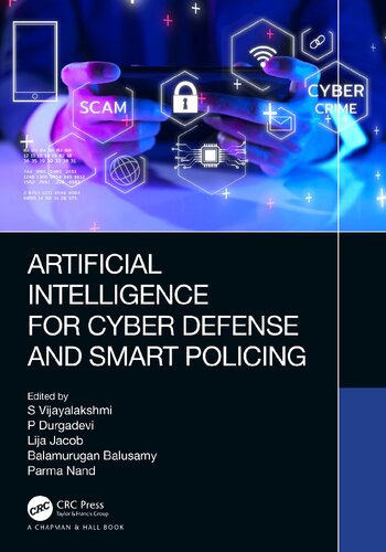 Artificial Intelligence for Cyber Defense and Smart Policing (PDF/EPUB Version)