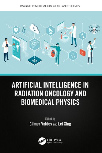 Artificial Intelligence in Radiation Oncology and Biomedical Physics (PDF/EPUB Version)
