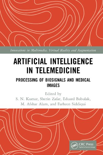 Artificial Intelligence in Telemedicine: Processing of Biosignals and Medical images (PDF/EPUB Version)
