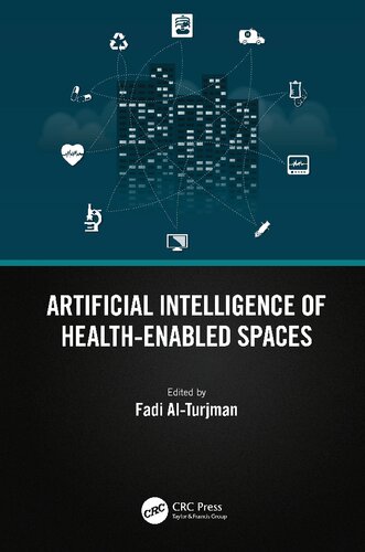 Artificial Intelligence of Health-Enabled Spaces (PDF/EPUB Version)
