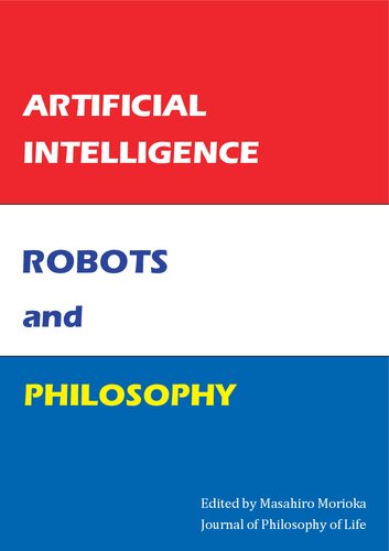 Artificial Intelligence, Robots, and Philosophy (PDF/EPUB Version)
