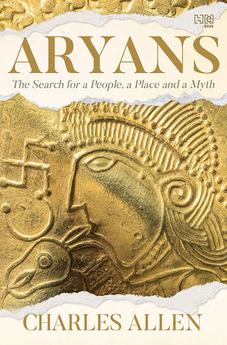 Aryans: The Search for a People, a Place and a Myth (PDF/EPUB Version)
