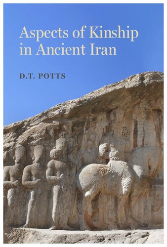 Aspects of Kinship in Ancient Iran (PDF/EPUB Version)
