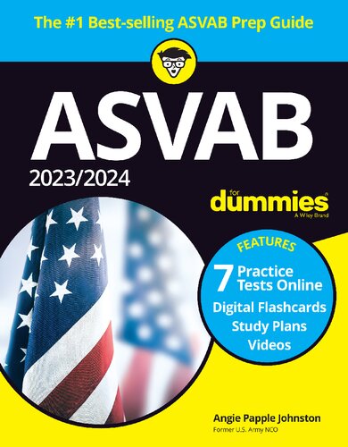 ASVAB 2023 / 2024 For Dummies (+ 7 Practice Tests, Flashcards, & Videos Online) (PDF/EPUB Version)
