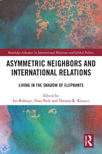Asymmetric Neighbours and International Relations: Living in the Shadow of Elephants (PDF/EPUB Version)
