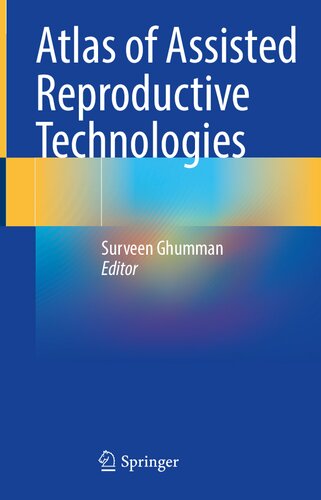 Atlas of Assisted Reproductive Technologies (PDF/EPUB Version)
