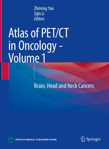 Atlas of PET/CT in Oncology. Volume 1: Brain, Head and Neck Cancers (PDF/EPUB Version)
