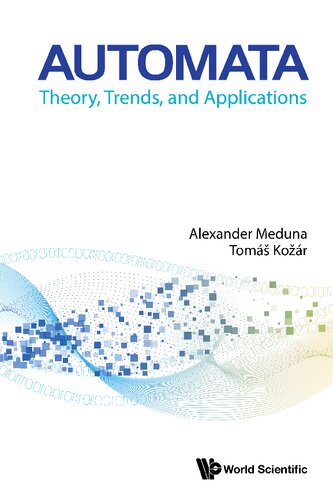 Automata. Theory, Trends and Applications (PDF/EPUB Version)