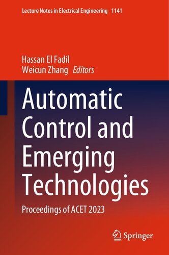 Automatic Control and Emerging Technologies: Proceedings of ACET 2023 (PDF/EPUB Version)