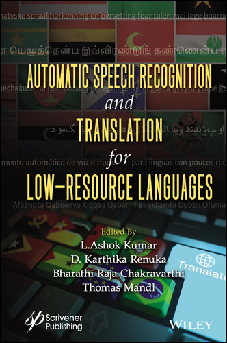 Automatic Speech Recognition and Translation for Low Resource Languages (PDF/EPUB Version)