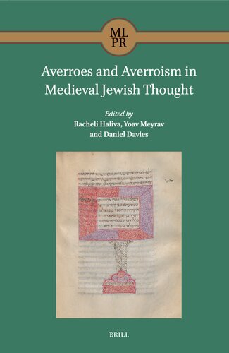 Averroes and Averroism in Medieval Jewish Thought (Maimonides Library for Philosophy and Religion, 4) (PDF/EPUB Version)