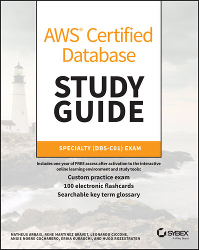 Aws Certified Database Study Guide: Specialty (Dbs-C01) Exam (PDF/EPUB Version)
