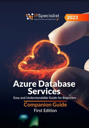 Azure Database Services: Easy and Understandable Guide for Beginners (PDF/EPUB Version)
