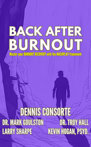 Back After Burnout: Master your BURNOUT RECOVERY with the MASHPLAY™ framework (PDF/EPUB Version)
