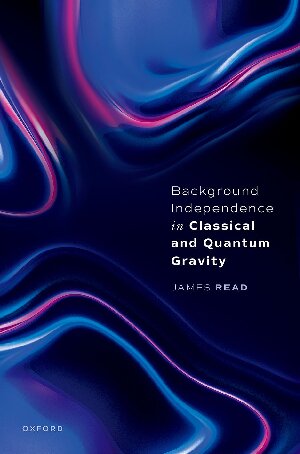 Background Independence in Classical and Quantum Gravity (PDF/EPUB Version)