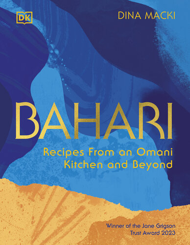 Bahari: Recipes From an Omani Kitchen and Beyond (PDF/EPUB Version)