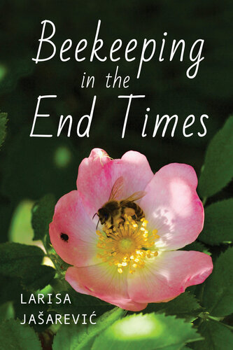 Beekeeping in the End Times (PDF/EPUB Version)
