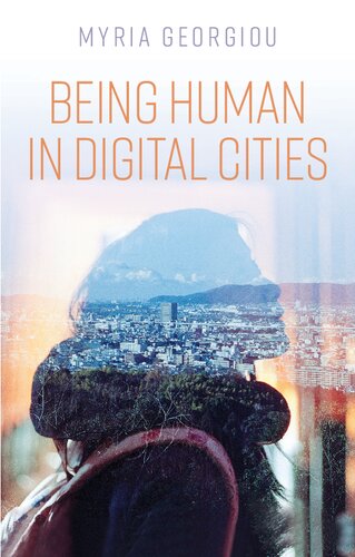 Being Human in Digital Cities (PDF/EPUB Version)