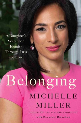 Belonging: A Daughter's Search for Identity Through Loss and Love (PDF/EPUB Version)
