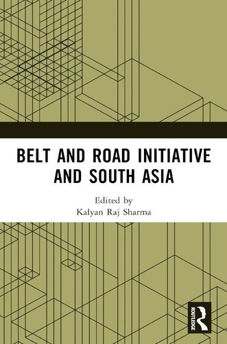 Belt and Road Initiative and South Asia (PDF/EPUB Version)
