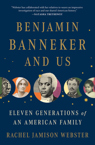 Benjamin Banneker and Us: Eleven Generations of an American Family (PDF/EPUB Version)
