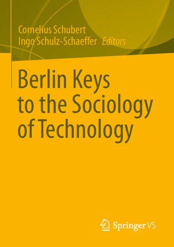 Berlin Keys to the Sociology of Technology (PDF/EPUB Version)
