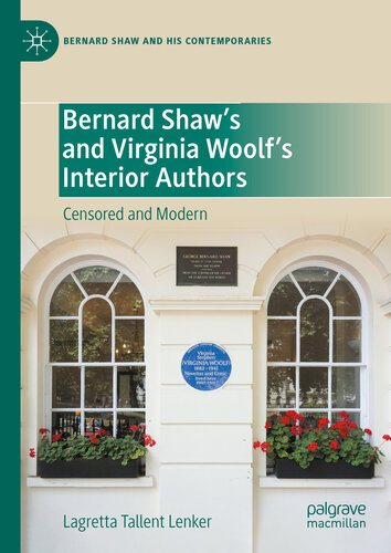 Bernard Shaw’s and Virginia Woolf’s Interior Authors: Censored and Modern (PDF/EPUB Version)