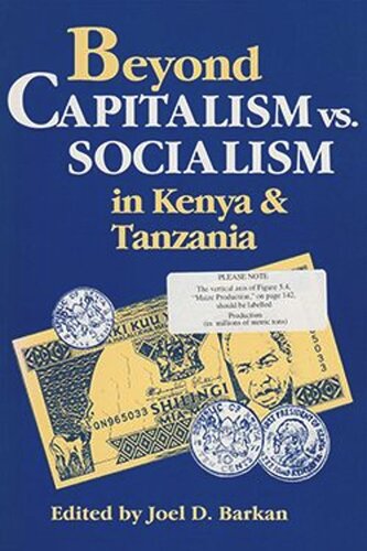 Beyond Capitalism vs. Socialism in Kenya and Tanzania (PDF/EPUB Version)
