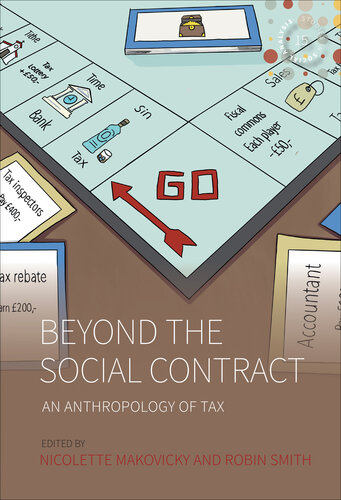 Beyond the Social Contract: An Anthropology of Tax (PDF/EPUB Version)
