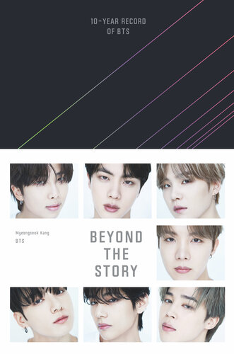 Beyond the Story: 10-Year Record of BTS (PDF/EPUB Version)

