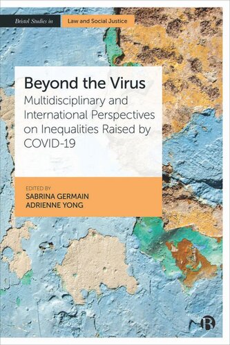 Beyond the Virus: Multidisciplinary and International Perspectives on Inequalities Raised by COVID-19 (PDF/EPUB Version)
