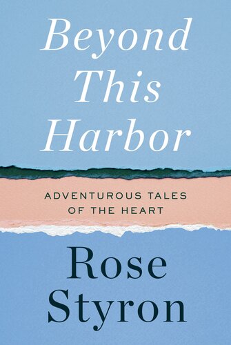 Beyond This Harbor: Adventurous Tales of the Heart (PDF/EPUB Version)

