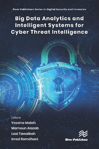 Big Data Analytics and Intelligent Systems for Cyber Threat Intelligence (PDF/EPUB Version)
