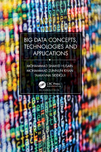 Big Data Concepts, Technologies, and Applications (PDF/EPUB Version)
