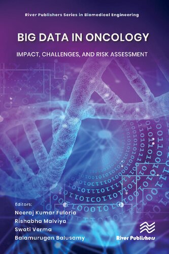 Big Data in Oncology: Impact, Challenges, and Risk Assessment (PDF/EPUB Version)

