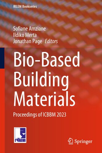 Bio-Based Building Materials: Proceedings of ICBBM 2023 (PDF/EPUB Version)
