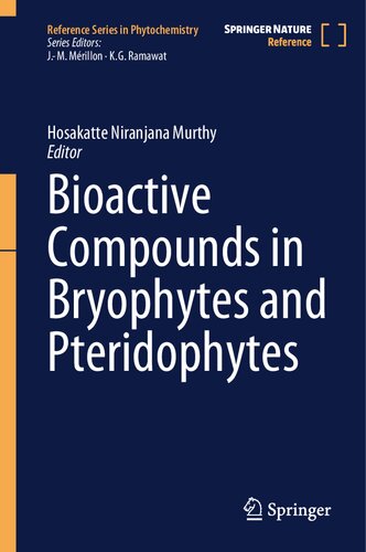 Bioactive Compounds in Bryophytes and Pteridophytes (PDF/EPUB Version)
