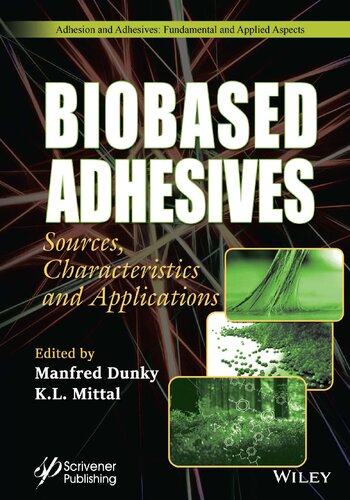 Biobased Adhesives: Sources, Characteristics, and Applications (PDF/EPUB Version)
