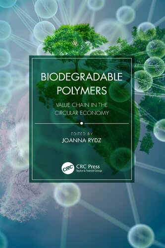 Biodegradable Polymers: Value Chain in the Circular Economy (PDF/EPUB Version)