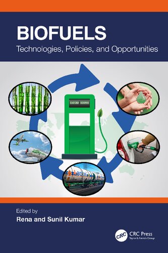 Biofuels: Technologies, Policies, and Opportunities (PDF/EPUB Version)
